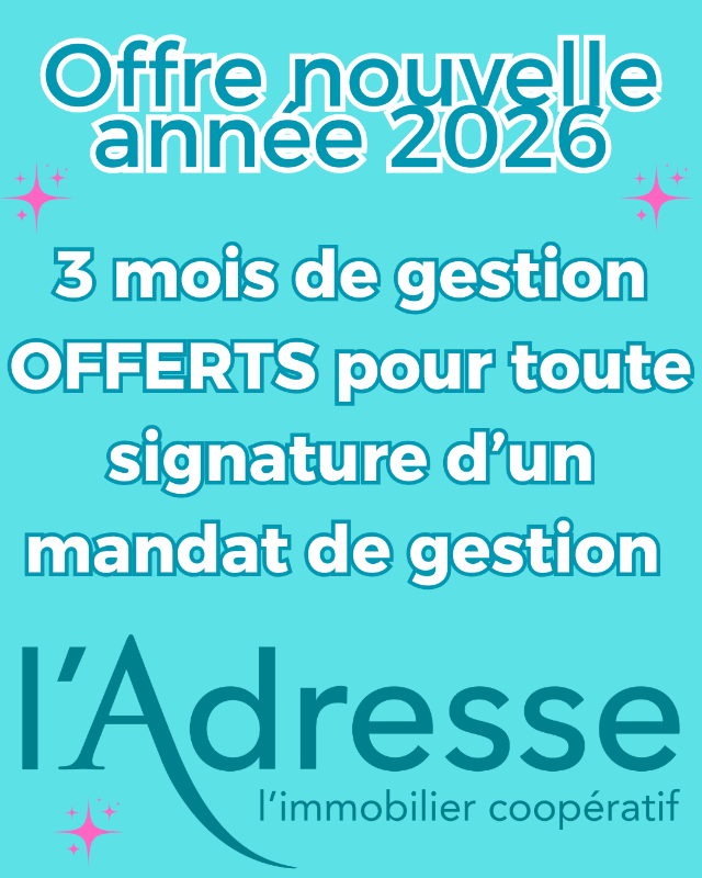 OFFRE : 3 mois de frais de gestion offerts !
