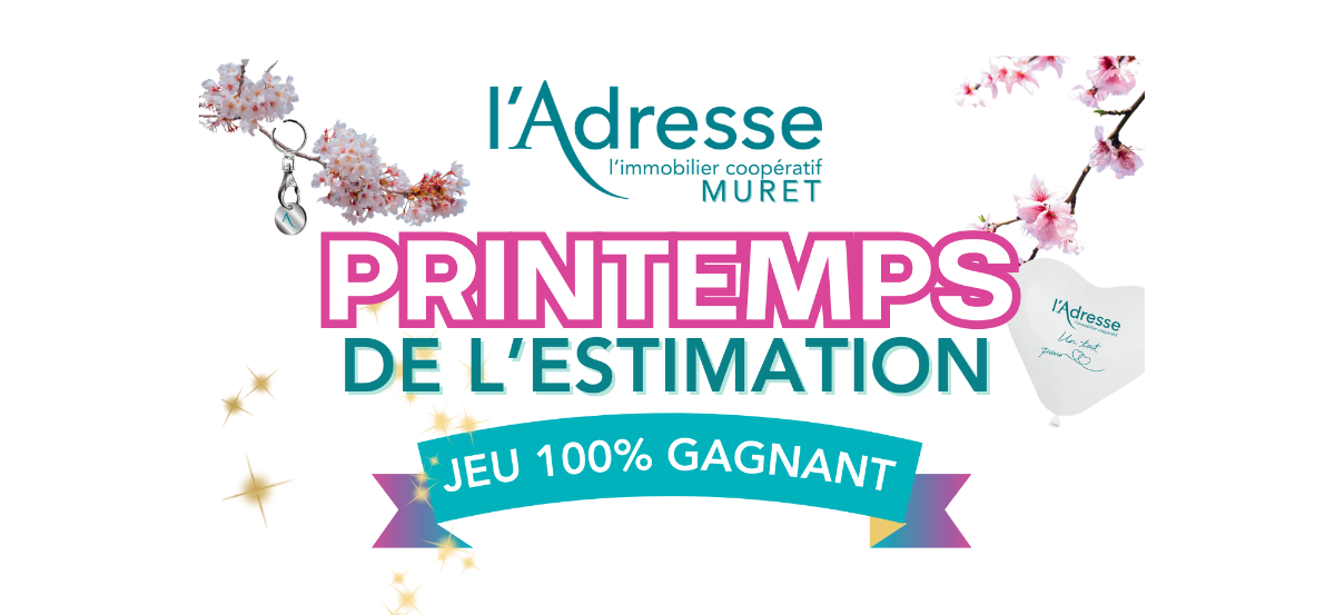 PRINTEMPS DE L'ESTIMATION